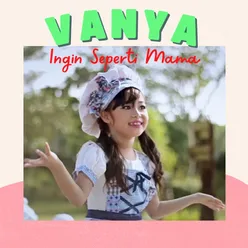 Ingin Seperti Mama