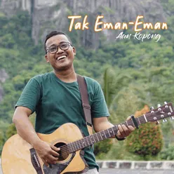 Tak Eman - Eman