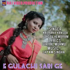 E GULACHI SARI GE