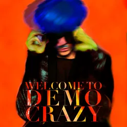 Welcome to Democrazy