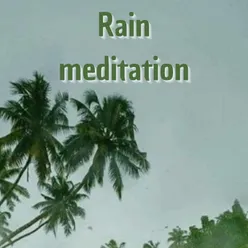 Rain Meditation