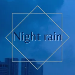 Night Rain