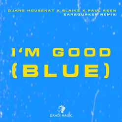 I'm Good (Blue)