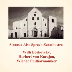 Also sprach Zarathustra, Op. 30: Einleitung (Sonnenaufgang)