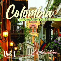 Colombia con Amor y Su Música, Vol.1