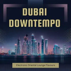 Dubai Downtempo