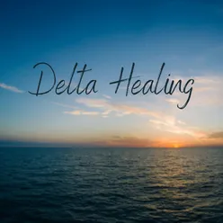 Delta Healing