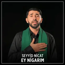 Ey Nigarım