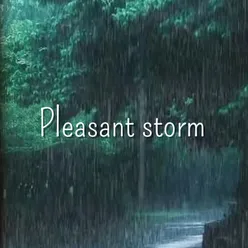 Pleasant Storm