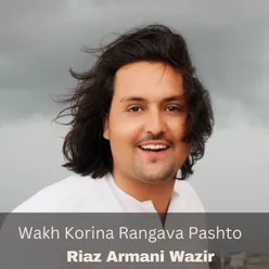 Wakh Korina Rangava Pashto