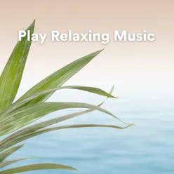 Are Relaxing Music