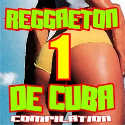 Reggaeton de Cuba 1
