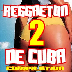 Reggaeton de Cuba 2