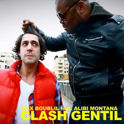 Clash gentil