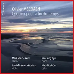 Quatuor pour la fin du Temps for clarinet, violin, cello, and piano: No. 1. Liturgie de cristal Quartet