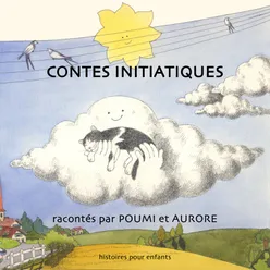 Contes initiatiques Histoires pour enfants