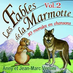 Les Fables de la Marmotte, Vol. 2