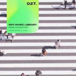 Roy Music Library - Indie Collection 027