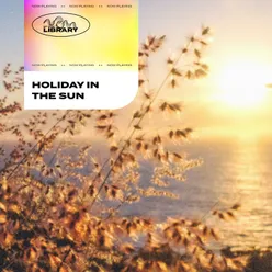 Roy Music Library - Holiday in the Sun