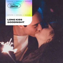 Roy Music Library - Long Kiss Goodnight