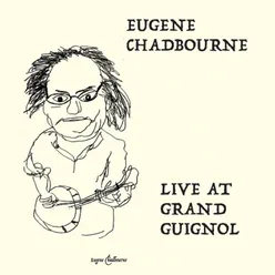 Live at Grand Guignol