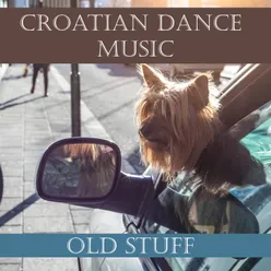 Croatian dance music - old stuff