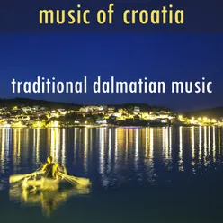 Music Of Croatia - Traditional Dalmatian Music