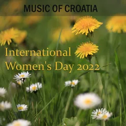Music of Croatia - International Women's Day 2022