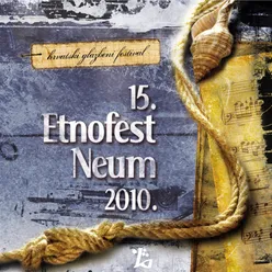 15. Etnofest Neum 2010.