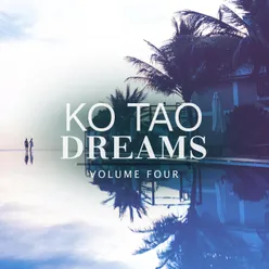 Ko Tao Dreams, Vol. 4