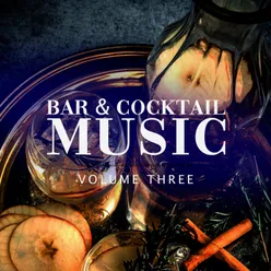 Bar & Cocktail Music, Vol. 3