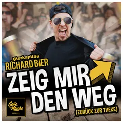 Zeig mir den Weg (zurück zur Theke) Rockversion