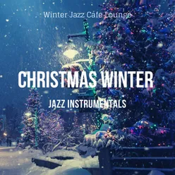 Christmas Winter Jazz Instrumentals
