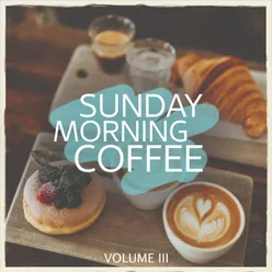 Sunday Morning Coffee, Vol. 3
