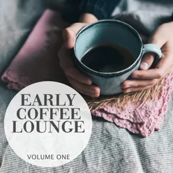 Early Coffee Lounge, Vol. 1