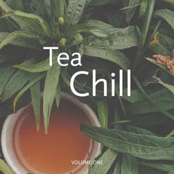 Tea & Chill, Vol. 1