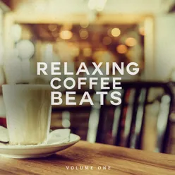 Relaxing Coffee Beats, Vol. 1