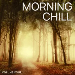 Morning Chill, Vol. 4