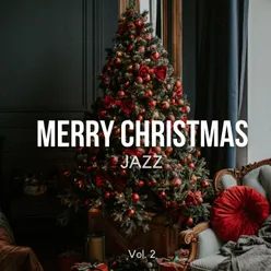 Merry Christmas Jazz Instrumentals, Vol. 2