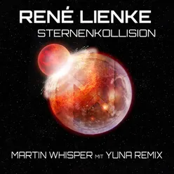 Sternenkollision (Martin Whisper mit YUNA Remix)