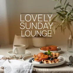 Lovely Sunday Lounge, Vol. 3