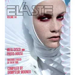 Elaste, Vol. 4 - Meta Diso and Proto House, Original Ahead of their Time