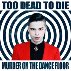 Murder on the Dance Floor