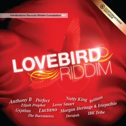 Lovebird Riddim Selection