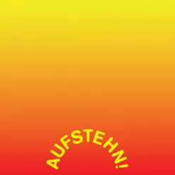 Aufstehn!