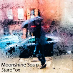 Moonshine Soup