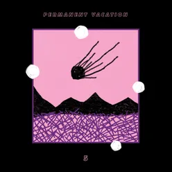 Permanent Vacation, Vol. 5