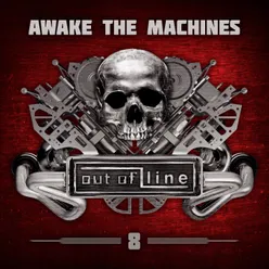 Awake the Machines, Vol. 8