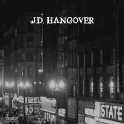 J.D. Hangover