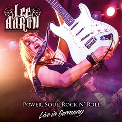 Power, Soul, Rock n' Roll - Live in Germany